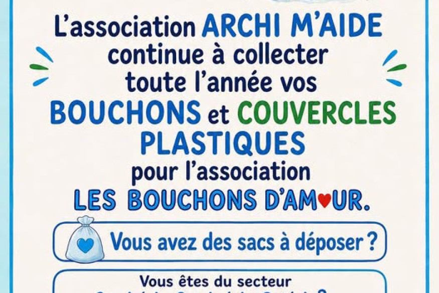 Solidarité et environnement : L’association Archi M’aide poursuit sa collecte annuelle de bouchons en plastique