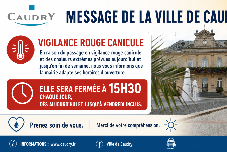 Canicule : La Ville de Caudry adapte les horaires d'ouverture de la mairie